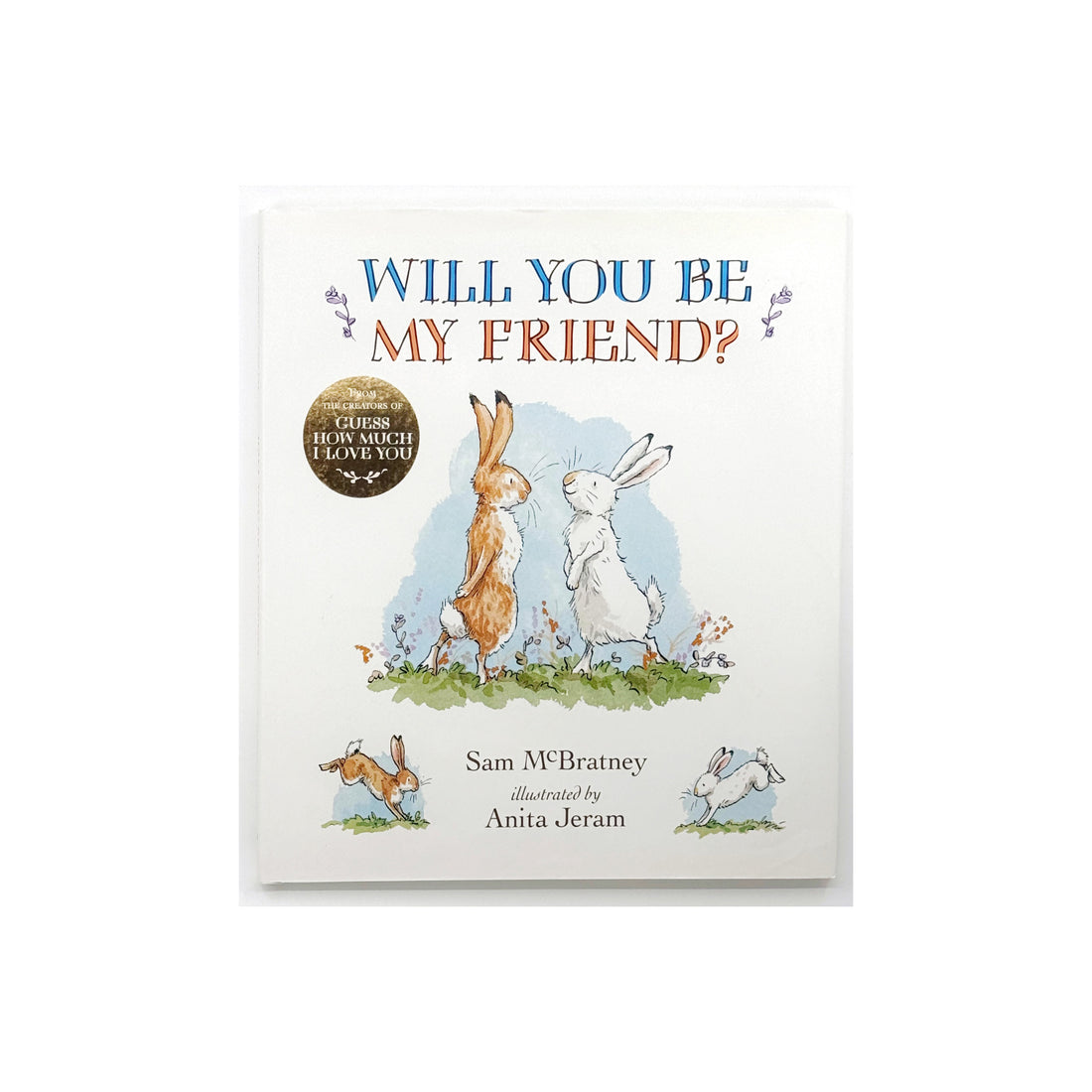 Will You Be My Friend? by Sam McBratney