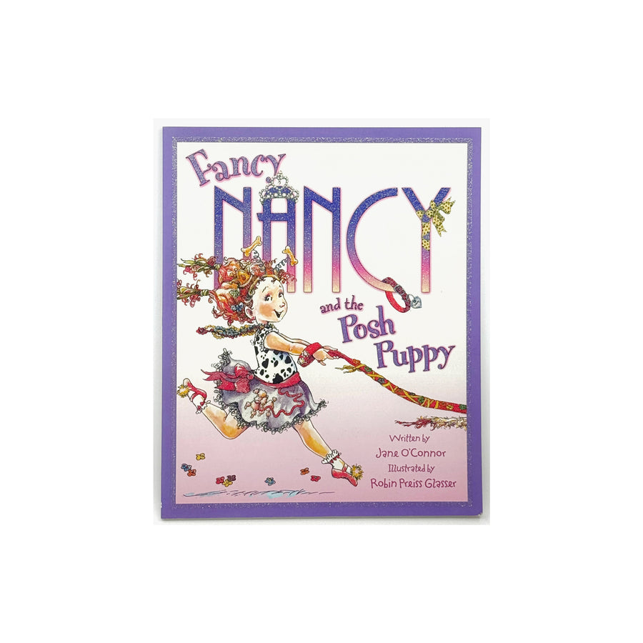 Fancy Nancy and the Posh Puppy by Jane O'Connor