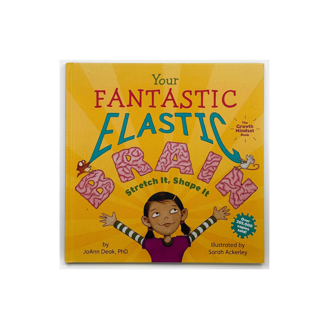 Your Fantastic Elastic Brain by JoAnn Deak