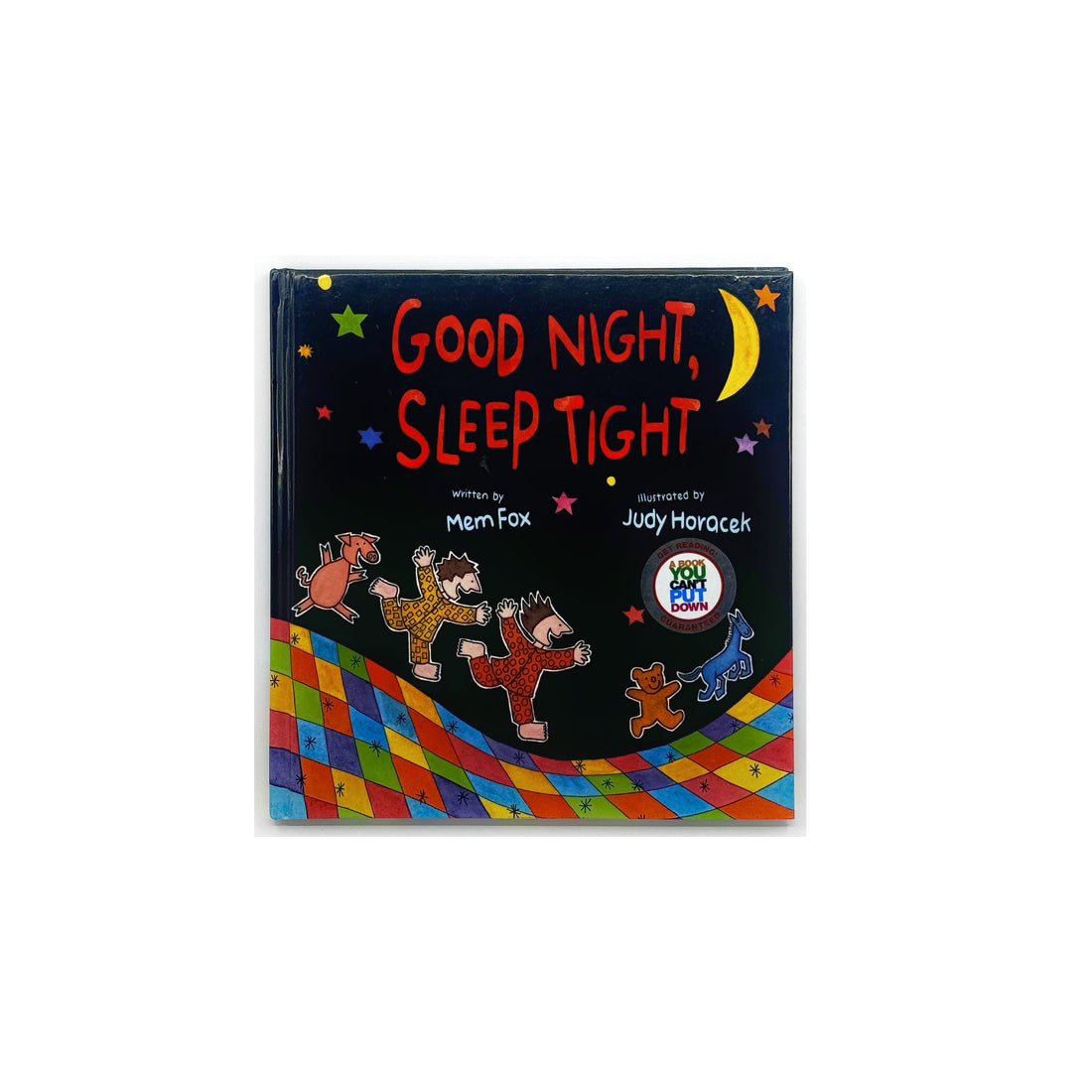 Good Night, Sleep Tight by Mem Fox