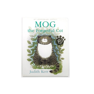 Mog the Forgetful Cat by Judith Kerr