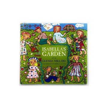 Isabella's Garden by Glenda Millard