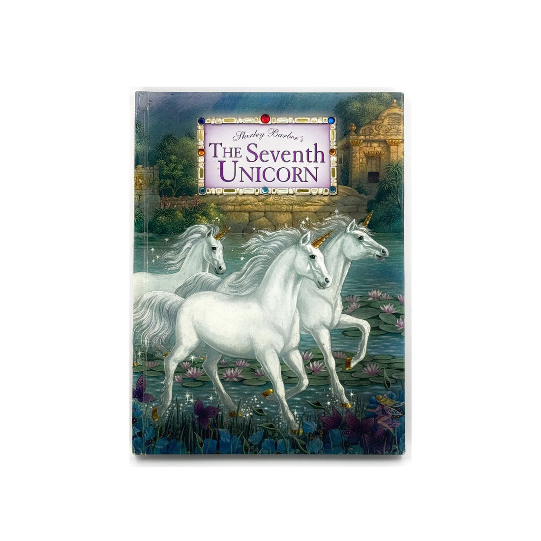 The Seventh Unicorn by Shirley Barber