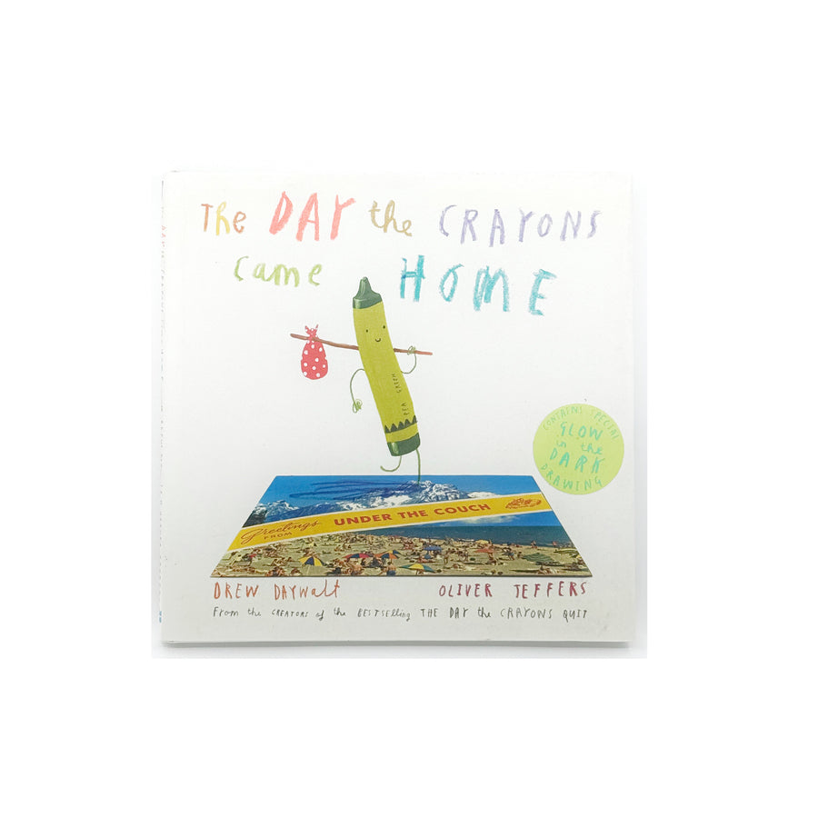 The Day the Crayons Came Home by Drew Daywalt