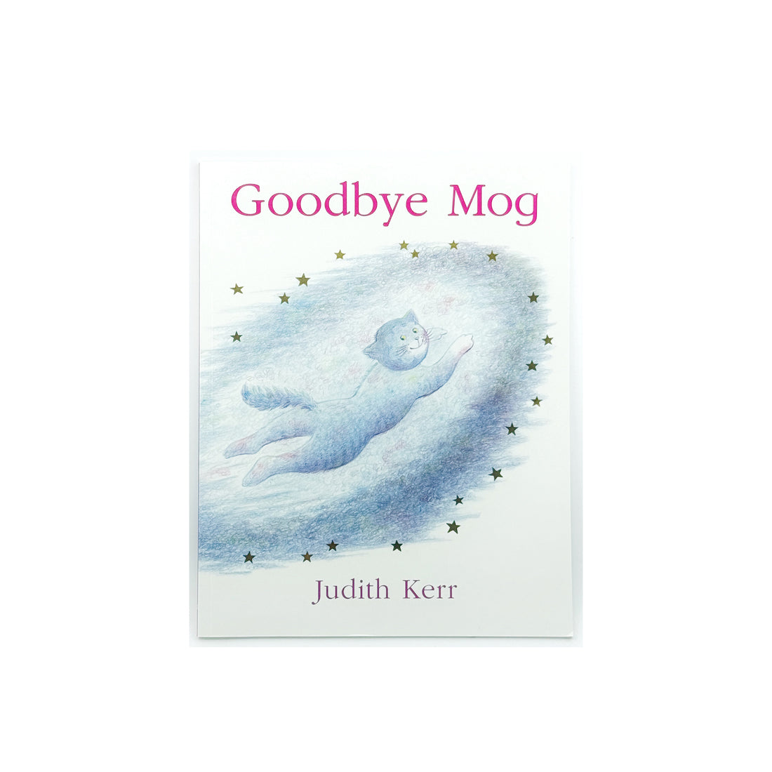 Goodbye Mog by Judith Kerr