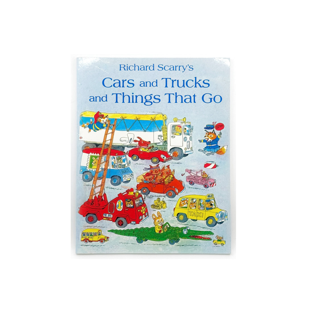 Cars and Trucks and Things That Go by Richard Scarry