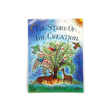 The Story of the Creation by Jane Ray