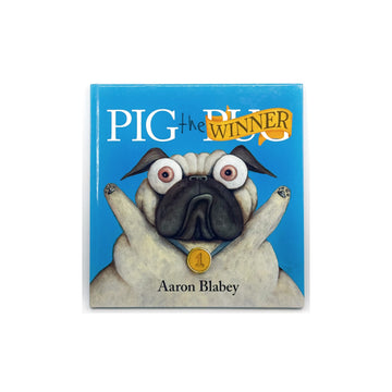 Pig the Winner by Aaron Blabey