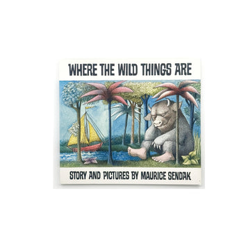 Where The Wild Things Are [Fiftieth Anniversary Edition] by Maurice Sendak