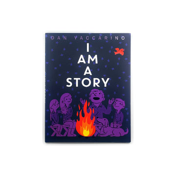 I Am A Story by Dan Yaccarino