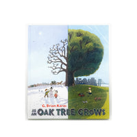 As An Oak Tree Grows by G. Brian Karas (including poster)