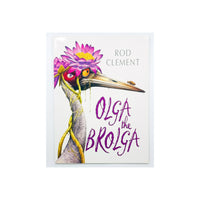 Olga the Brolga by Rod Clement