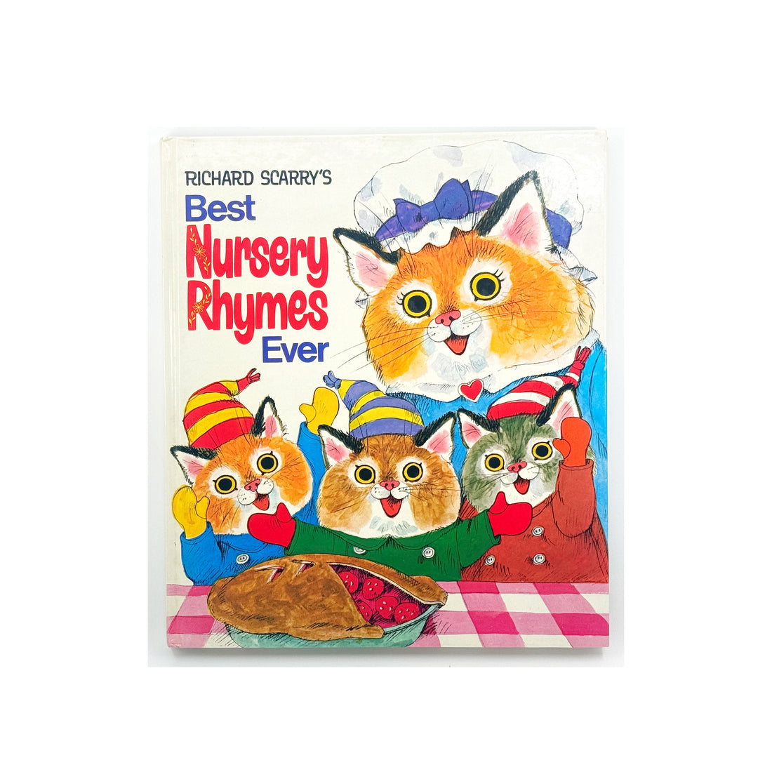 Best Nursery Rhymes Ever by Richard Scarry