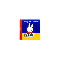 Miffy at School by Dick Bruna