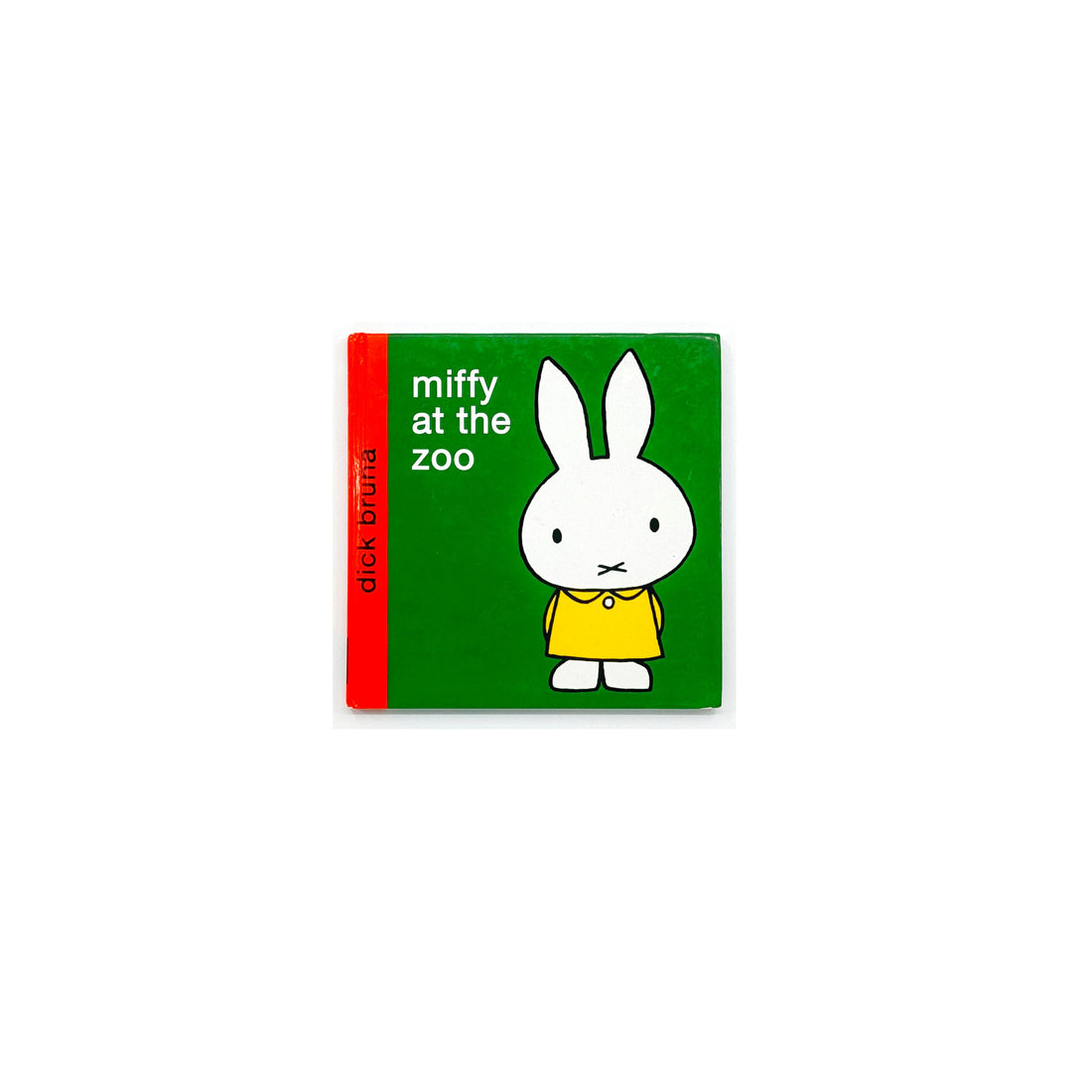 Miffy at the Zoo by Dick Bruna