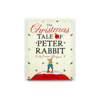 The Christmas Tale of Peter Rabbit by Beatrix Potter retold by Emma Thompson