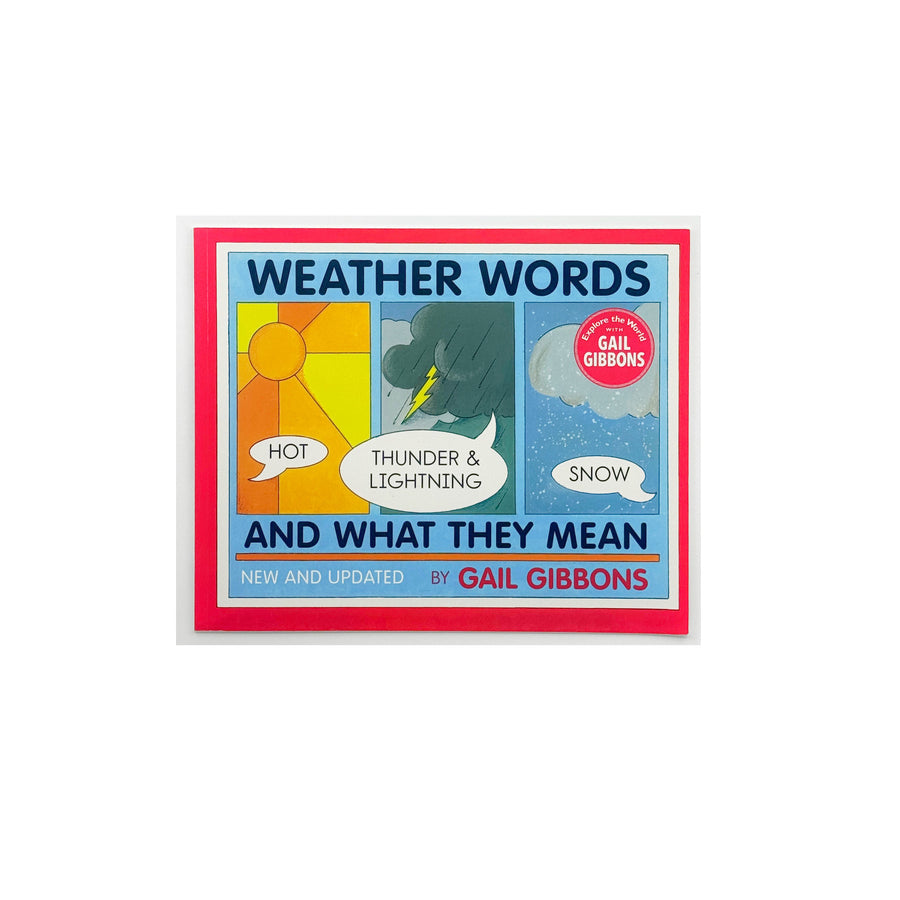 Weather Words and What They Mean by Gail Gibbons