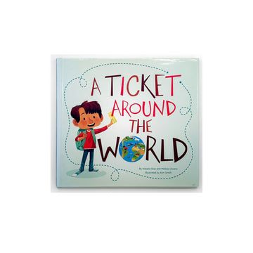 A Ticket Around the World by Natalia Diaz, Melissa Owens