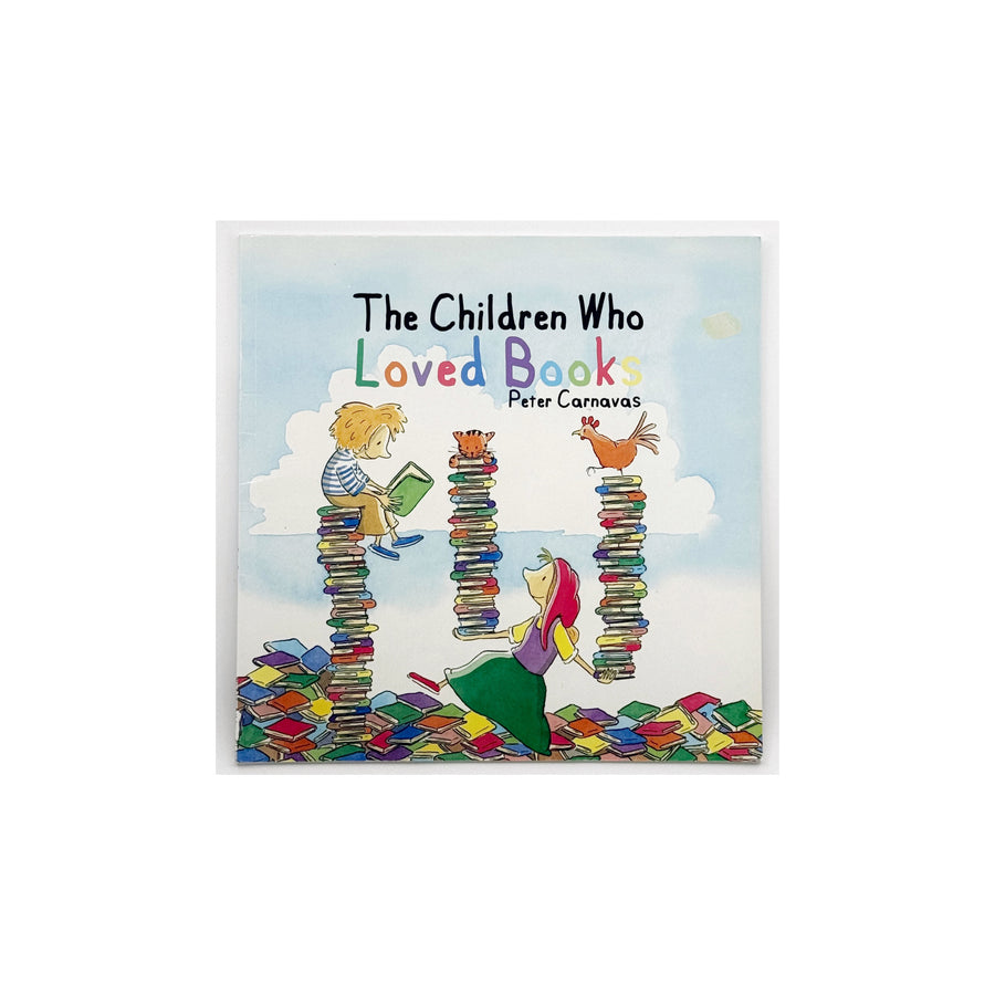 The Children Who Loved Books by Peter Carnavas