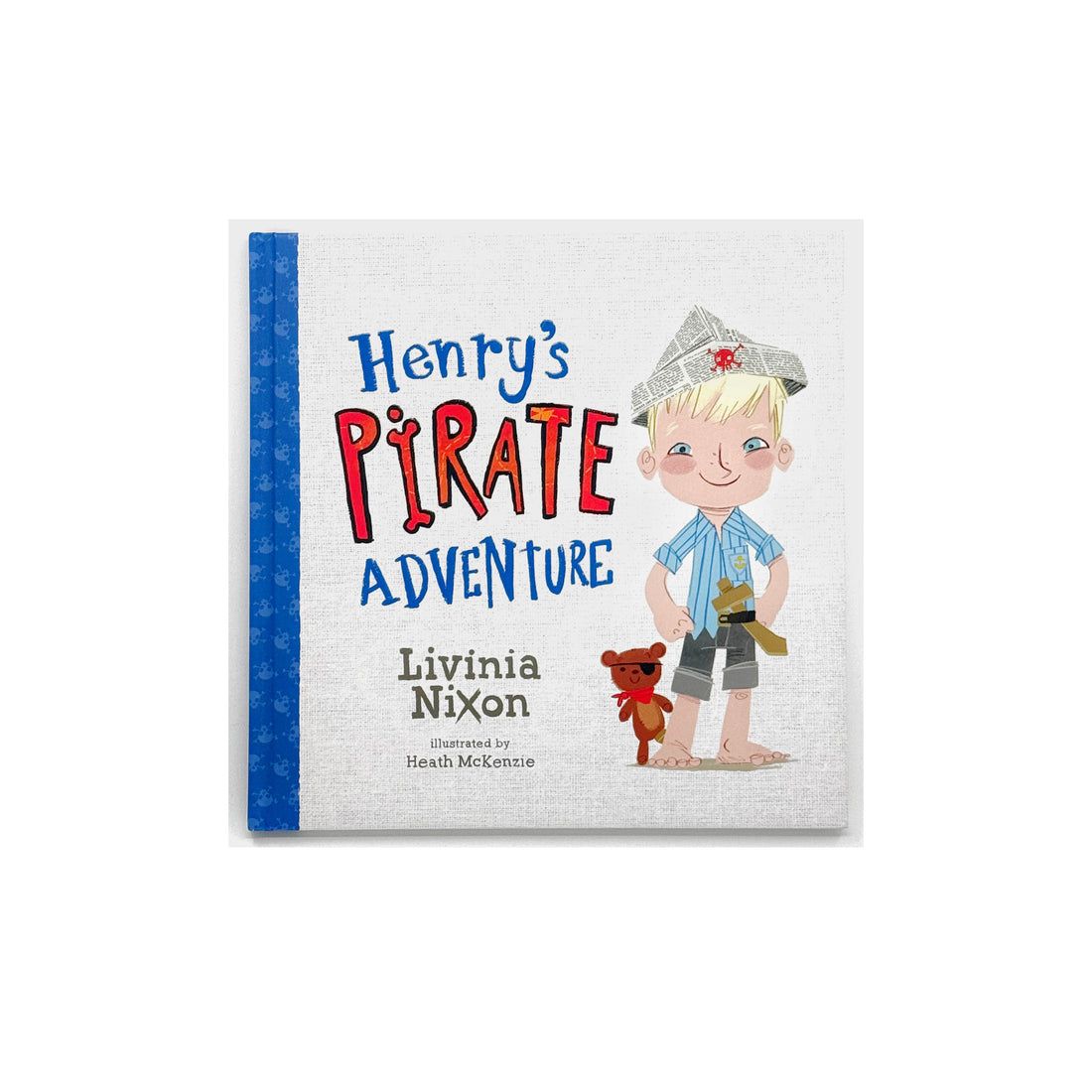 Henry's Pirate Adventure by Livinia Nixon