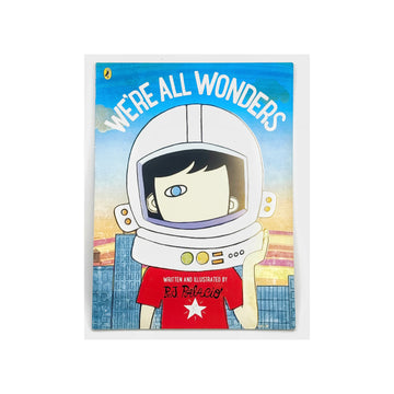 We're All Wonders by R.J. Palacio