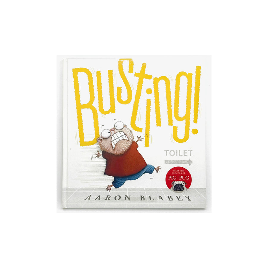 Busting by Aaron Blabey