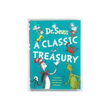 Dr. Seuss: A Classic Treasury